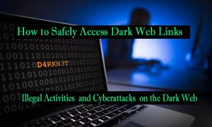 How To Safely Access Dark Web Links