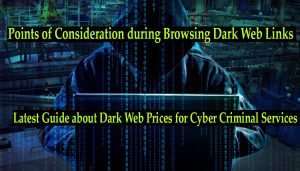 Latest Guide about Dark Web Prices for Cyber Criminal Services