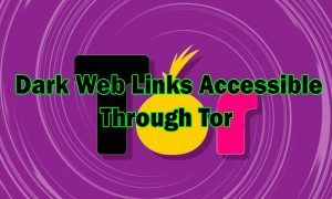 Dark web links accessible through Tor
